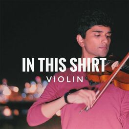 Album cover of In This Shirt (Violin)