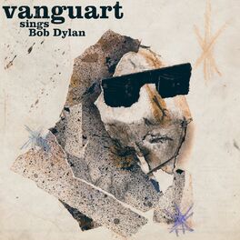 Album cover of Vanguart Sings Bob Dylan