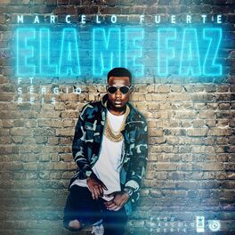 Album cover of Ela Me Faz
