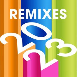 Album cover of Remixes 2023