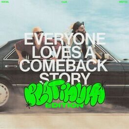 Album cover of EVERYONE LOVES A COMEBACK STORY: PLATINUM EDITION