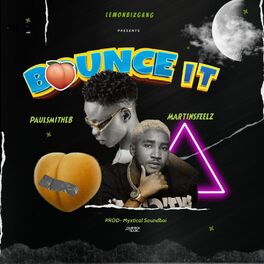 Album cover of Bounce It (feat. Martinsfeelz)