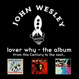 Album cover of Lover Why (From This Century to the Next)