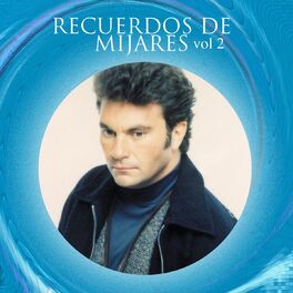 Album cover of Recuerdos De Mijares (Volumen 2)