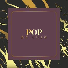 Album cover of Pop de Lujo