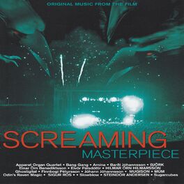 Album cover of Screaming Masterpiece (Original Motion Picture Soundtrack)