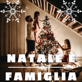 Album cover of Natale È Famiglia