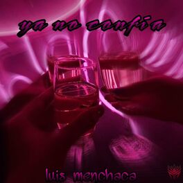 Album cover of Ya no confía