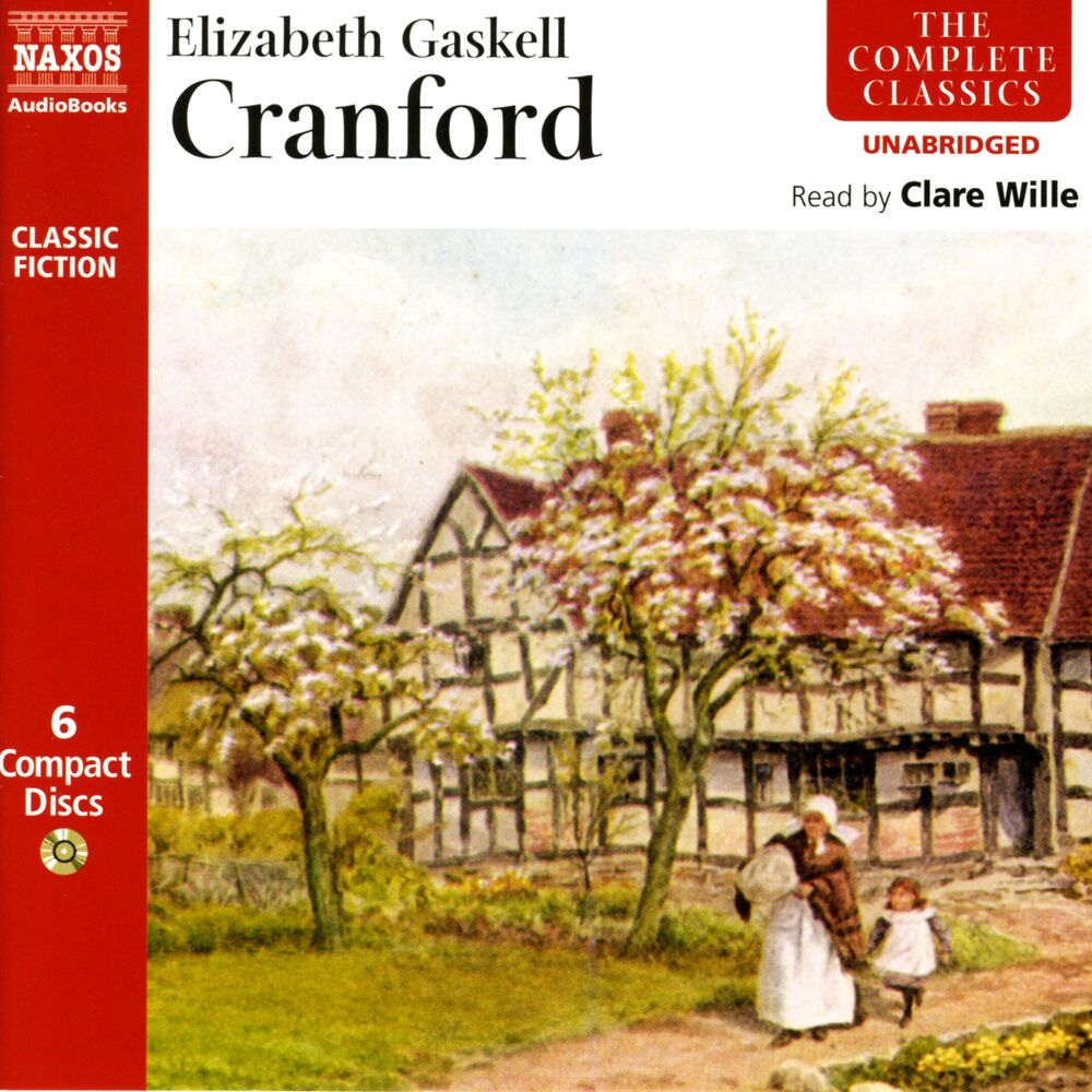 Elizabeth Gaskell "Cranford". Крэнфорд книга. Гаскелл э. "Cranford". Gaskell e.c. "Cranford".