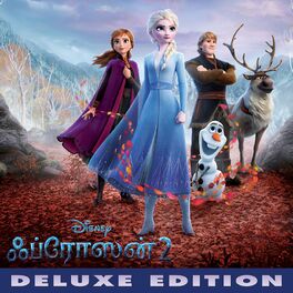 Album cover of Frozen 2 (Tamil Original Motion Picture Soundtrack/Deluxe Edition)
