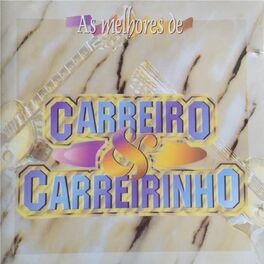 Album cover of As Melhores de Carreiro e Carreirinho