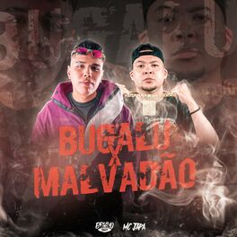Album cover of Bugalu VS Malvadão