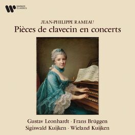 Album cover of Rameau: Pièces de clavecin en concert