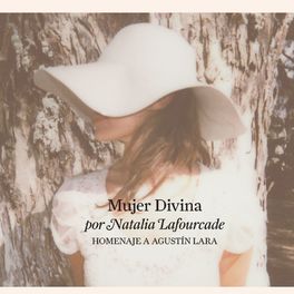 Album cover of Mujer Divina - Homenaje a Agustín Lara