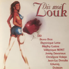 Album cover of Dis-moi zouk