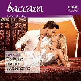 Album cover of So küsst nur ein Wüstenprinz (Baccara)