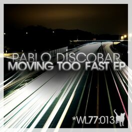 Album cover of Moving Too Fast