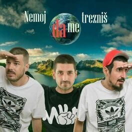 Album cover of Nemoj Da Me Trezniš