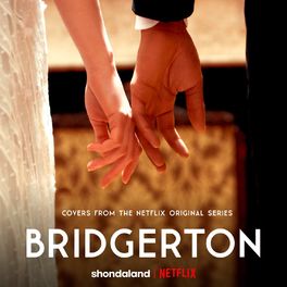 Album picture of Bridgerton (Covers from the Netflix Original Series)