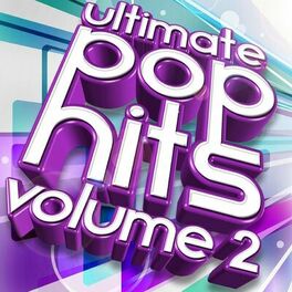 Album cover of Ultimate Pop Hits, Vol. 2