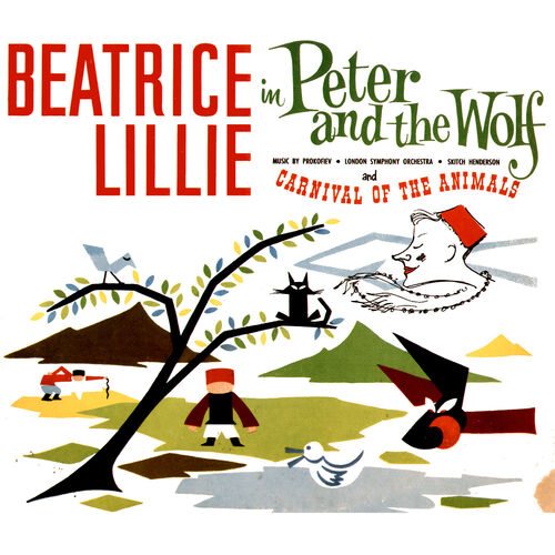 Beatrice Lillie Peter and the Wolf Carnival of the Animals