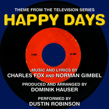 Dominik Hauser Happy Days Theme Song Listen With Lyrics Deezer