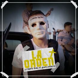 Album cover of La Orden (Con Grupo Respaldo)
