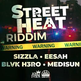 Album cover of Street Heat Riddim