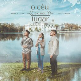 Album cover of O céu é o meu Lugar (feat. Julia Vitória)