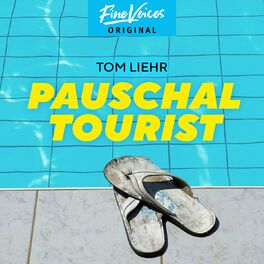 Album cover of Pauschaltourist (ungekürzt)