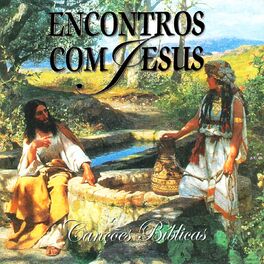 Album cover of Encontros com Jesus (Canções Bíblicas)