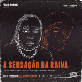 Album cover of A Sensação da Raiva