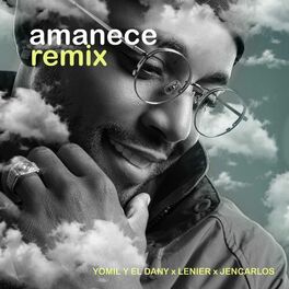 Album picture of Amanece (Remix)