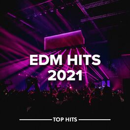 Album cover of EDM Hits 2021