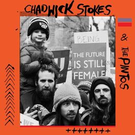 Album cover of Chadwick Stokes & The Pintos