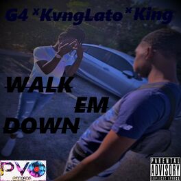 Album cover of Walk Em Down (feat. G4 & King)