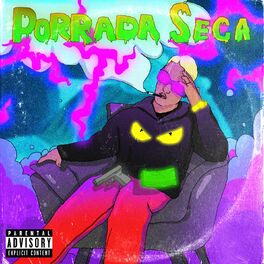 Album cover of Porrada Seca