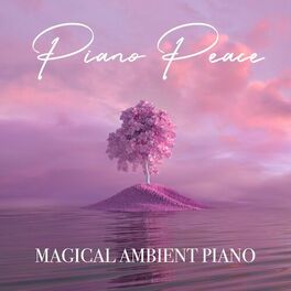 Album cover of Magical Ambient Piano