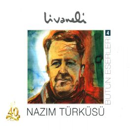 Album cover of Bütüneserleri, Vol. 4 (Nazim Türküsü)
