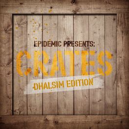 Album cover of Epidemic Presents: Crates (Dhalsim Edition)