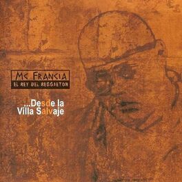 Album cover of ...Desde La Villa Salvaje