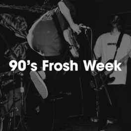 Album cover of 90s Frosh Week