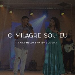 Album cover of O Milagre Sou Eu