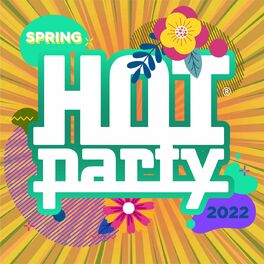 Album cover of HOT PARTY SPRING 2022