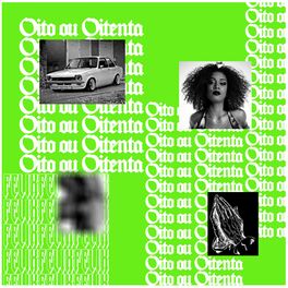 Album cover of Oito ou Oitenta
