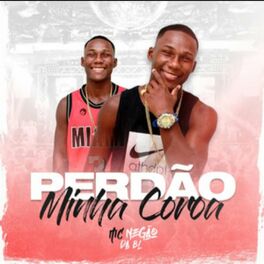 Album cover of Perdão Minha Coroa