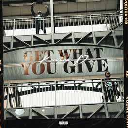 Album cover of Get What You Give