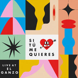 Album cover of Si Tú Me Quieres (Live at El Ganzo)