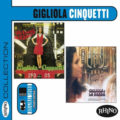 Gigliola Cinquetti - Collection: Gigliola Cinquetti [Il Treno Dell ...