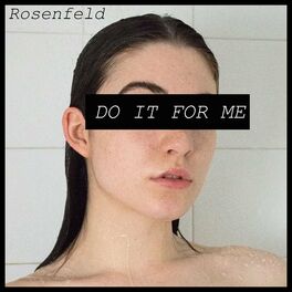 Album cover of Do It For Me